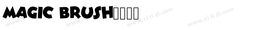 Magic Brush字体转换